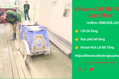 Khoan cắt bê tông Huyện Phú Giáo chuyên nghiệp