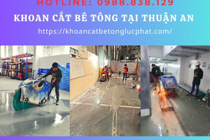 Khoan cắt bê tông tại Thuận An