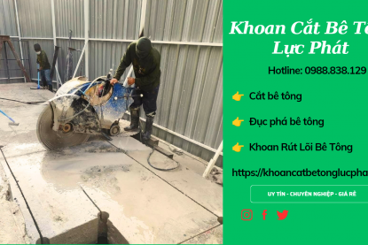 Khoan cắt bê tông tại Quận 7 giá rẻ