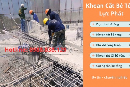 Dịch vụ đục phá bê tông Thuận An, Bình Dương chuyên nghiệp, uy tín