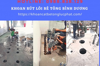 Khoan rút lõi bê tông Bình Dương uy tín