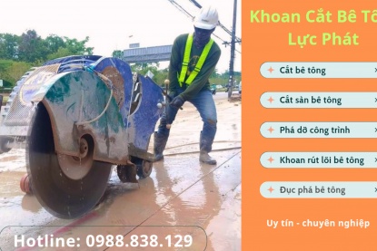 Khoan cắt bê tông huyện Trảng Bom uy tín