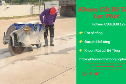 Khoan cắt bê tông tại quận 10 chuyên nghiệp