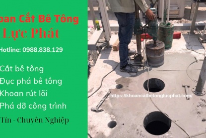 Khoan rút lõi bê tông Huyện Long Thành uy tín, giá rẻ