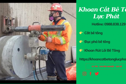 Khoan rút lõi bê tông quận Bình Thạnh Giá Rẻ