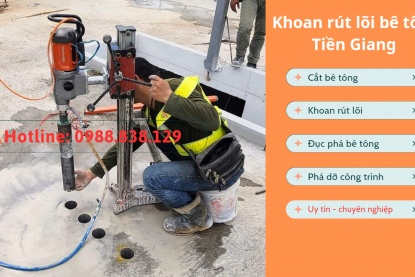 Khoan rút lõi bê tông tại Tiền Giang uy tín