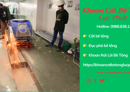 Khoan cắt bê tông huyện Bàu Bàng chuyên nghiệp