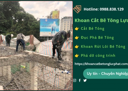Đục phá bê tông Quận Bình Thạnh chuyên nghiệp
