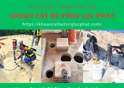 Khoan rút lõi bê tông Quận Thủ Đức