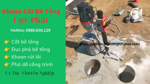 Khoan lỗ xuyên sàn vách bê tông tại quận 7 chuyên nghiệp