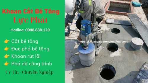 Khoan rút lõi bê tông công trình dân dụng và công nghiệp tại Tân Uyên