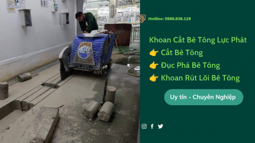 Khoan Cắt bê tông quận 12 thi công chuyên nghiệp