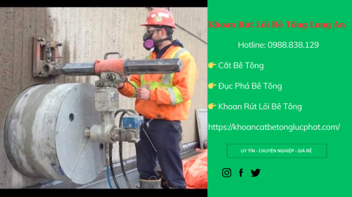 Khoan lỗ xuyên tường đà dầm vách tường bê tông tại long an thi công giá rẻ