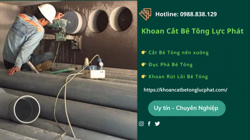 Khoan lỗ xuyên tường đà vách bê tông tại quận 11 giá tốt