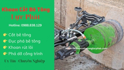 Khoan rút lõi bê tông bà rịa vũng tàu chuyên nghiệp