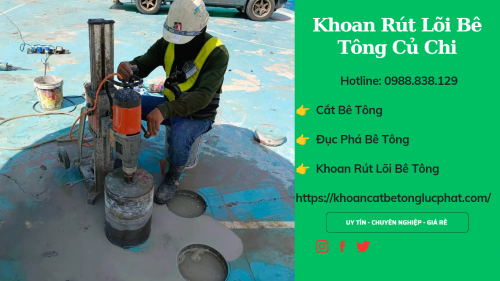 Khoan rút lõi bê tông huyện củ chi thi công chuyên nghiệp