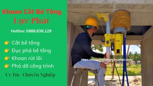 Thi công khoan rút lõi bê tông huyện Nhơn Trạch chuyên nghiệp