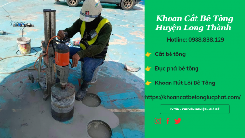 khoan rút lõi bê tông tại huyện long thành thi công chính xác chuyên nghiệp