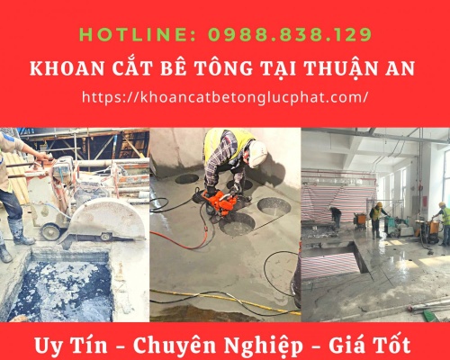 Khoan cắt bê tông tại thuận an thi công chuyên nghiệp