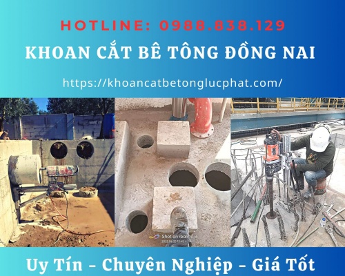 Khoan rút lõi bê tông đồng nai thi công chính xác