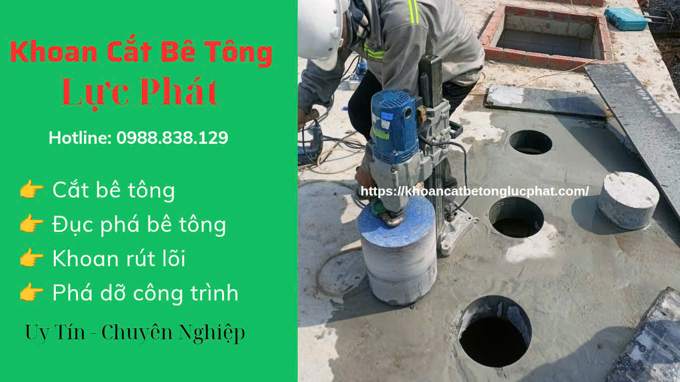 Khoan rút lõi bê tông cốt thép tại quận 12 chuyên nghiệp